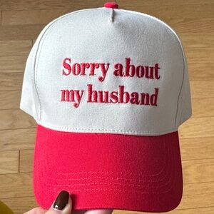 Red and White Embroidered Cap - sorry about my husband